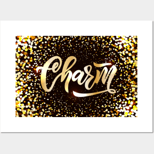 Hand lettering word Charm on golden background. Posters and Art